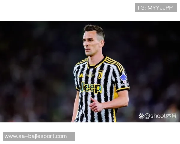 尤文图斯前锋米利克重返训练场结束553天缺席期望复出助球队